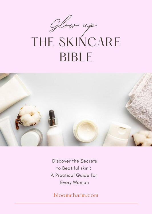 Glow Up : The Skincare Bible e-Book