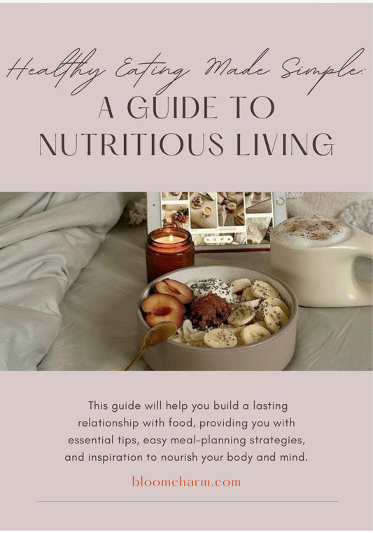 Healthy Eating Made Simple : A Guide to Nutritious Living e-Book